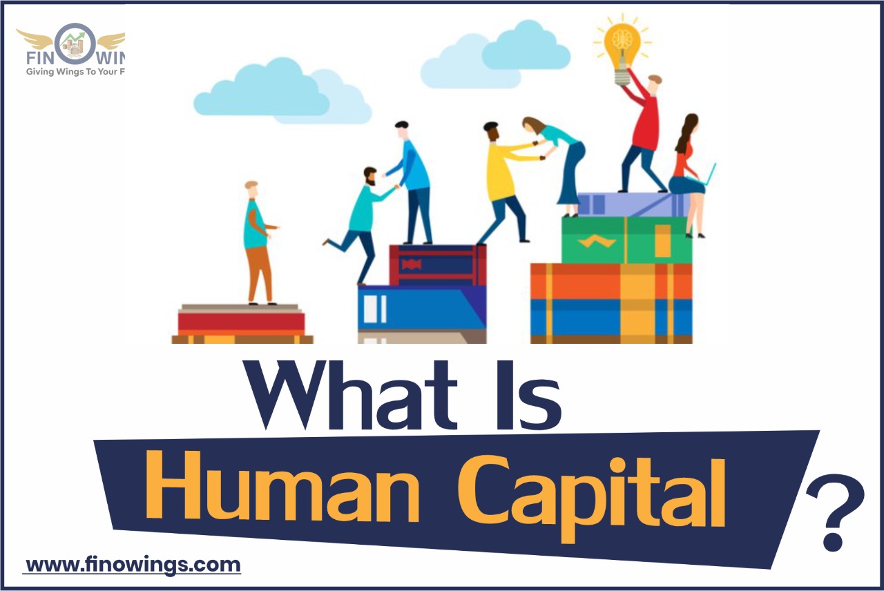 What is Human Capital?